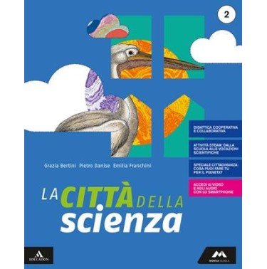 LA CITTA' DELLA SCIENZA VOLUME 2 - ISBN: 9788893242264
