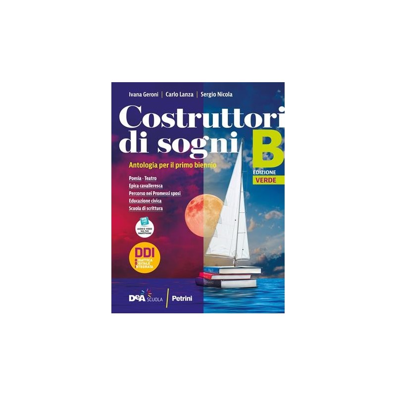 COSTRUTTORI DI SOGNI VOL. B ED. VERDEPOESIA + TEATRO + PROMESSI - ISBN: 9788849424737