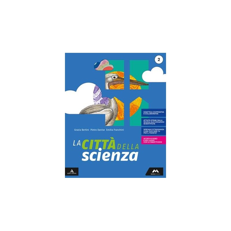 LA CITTA' DELLA SCIENZA VOLUME 2 - ISBN: 9788893242264