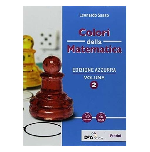 COLORI DELLA MATEMATICA ED. AZZURRA VOL. 2 + QUADERNO + EBOOK - ISBN: 9788849422191