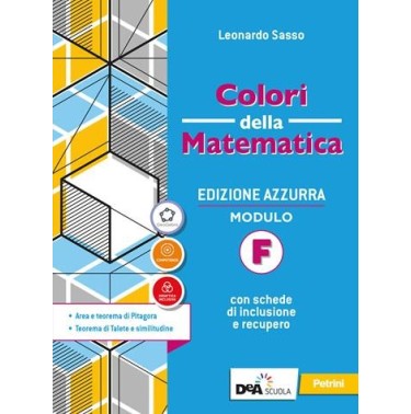 COLORI DELLA MATEMATICA ED. AZZURRA VOL. F + EB - ISBN: 9788849424409