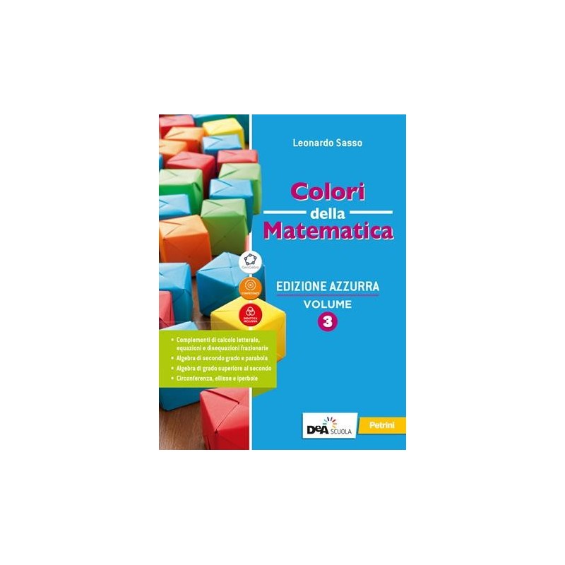 COLORI DELLA MATEMATICA EDIZIONE AZZURRA VOLUME 3 + QUADERNO + EBOOK - ISBN: 9788849423730