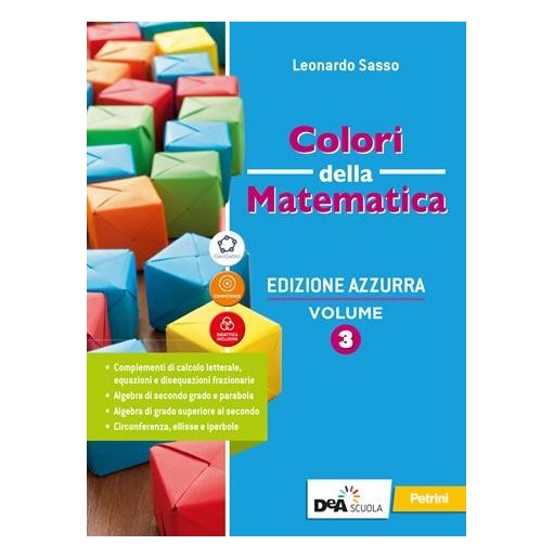 COLORI DELLA MATEMATICA EDIZIONE AZZURRA VOLUME 3 + QUADERNO + EBOOK - ISBN: 9788849423730