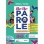 BELLE PAROLE VOL. BASE + PALESTRA COMPETENZE + SCRITTURA VERSO L'ESAME - ISBN: 9788849423365