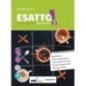 ESATTO! ARITMETICA 2 + GEOMETRIA 2 + QUADERNO OPERATIVO 2 + PRONTUARIO - ISBN: 9788851157623