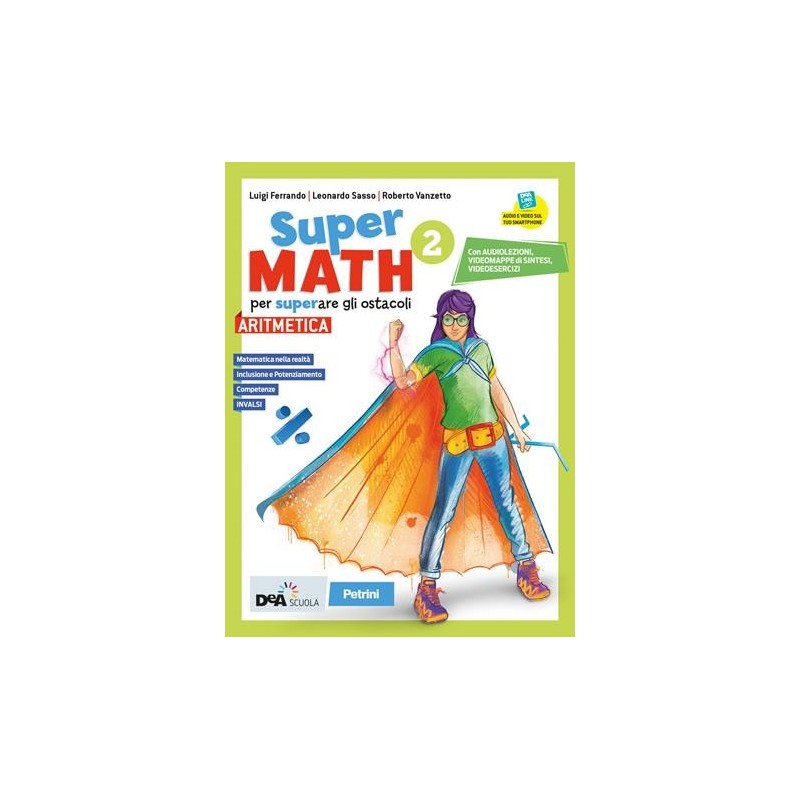 SUPERMATH ARITMETICA 2 + GEOMETRIA 2 + EASY EBOOK (SU DVD) + EBOOK - ISBN: 9788849423525