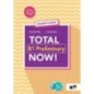 TOTAL PRELIMINARY NOW! STUDENT'S BOOK + VOCABURARY MAXIMIZER + CD-ROM