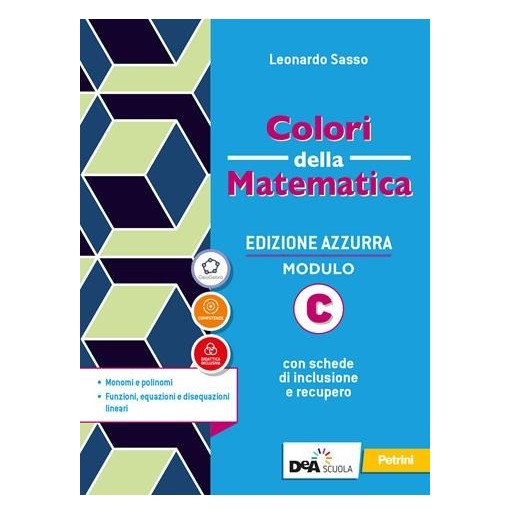 COLORI DELLA MATEMATICA ED. AZZURRA VOL. C + EB - ISBN: 9788849424379