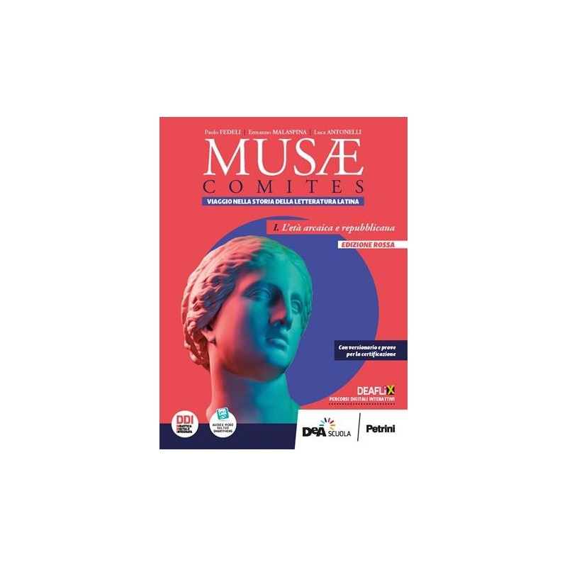 MUSAE COMITES - VOL.1. ETA' ARCAICA E REPUBBLICANA ED.ROSSA + EBOOK - ISBN: 9788849424935