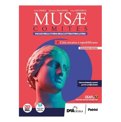 MUSAE COMITES - VOL.1. ETA' ARCAICA E REPUBBLICANA ED.ROSSA + EBOOK - ISBN: 9788849424935