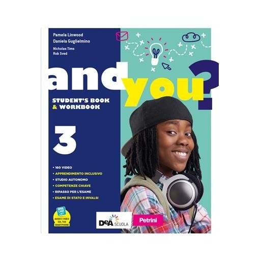AND YOU? STUDENT'S BOOK & WORBOOK 3 + EASY EBOOK 3 (SU DVD) + EBOOK 3 - ISBN: 9788849423907
