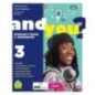 AND YOU? STUDENT'S BOOK & WORBOOK 3 + EASY EBOOK 3 (SU DVD) + EBOOK 3 - ISBN: 9788849423907