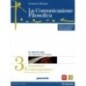 COMUNICAZIONE FILOSOFICA 3 AB + ETICA - ISBN: 9788839533685