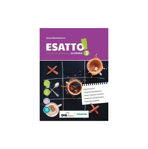 ESATTO! ALGEBRA + GEOMETRIA 3 + QUADERNO OPERATIVO 3 + PRONTUARIO 3 - ISBN: 9788851157630