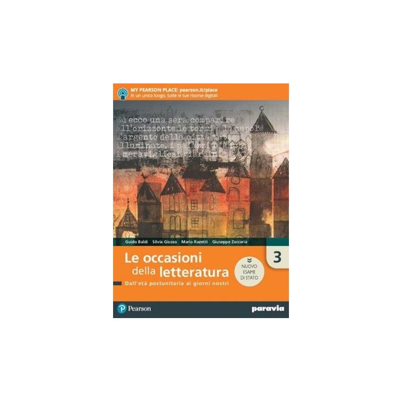 LE OCCASIONI DELLA LETTERATURA 3 ED. NUOVO ESAME STATO - ISBN: 9788839536556