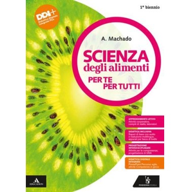 SCIENZA DEGLI ALIMENTI (2024) 1 BIENNIO - ISBN: 9788848267137