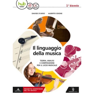 LINGUAGGIO DELLA MUSICA 1 VOL + QUAD - ISBN: 9788848263603