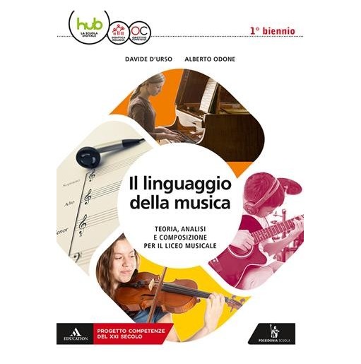 LINGUAGGIO DELLA MUSICA 1 VOL + QUAD - ISBN: 9788848263603