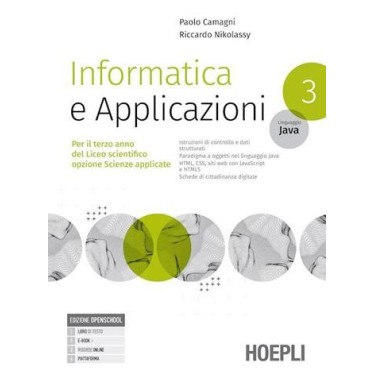 INFORMATICA E APPLICAZIONI LINGUAGGIO JAVA - ISBN: 9788836013401