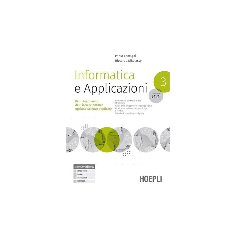 INFORMATICA E APPLICAZIONI LINGUAGGIO JAVA - ISBN: 9788836013401