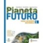 PIANETA FUTURO + EBOOK - ISBN: 9791255310006