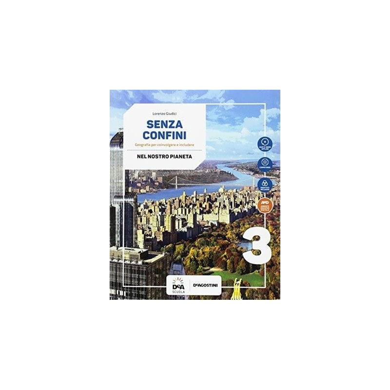 SENZA CONFINI VOLUME 3 + ATLANTE 3 + PERCORSI INTERDISCIPLINARI - ISBN: 9788851128227