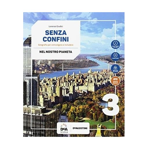 SENZA CONFINI VOLUME 3 + ATLANTE 3 + PERCORSI INTERDISCIPLINARI - ISBN: 9788851128227