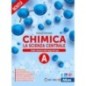 CHIMICA. LA SCIENZA CENTRALE VOL. A + EB - ISBN: 9788826824970
