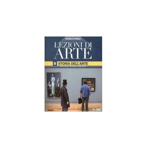LEZIONI DI ARTE PACK (A + B + QUADERNO CON GLOSSAR) - ISBN: 9788805071616