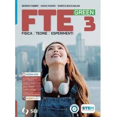 FTE GREEN TRIENNIO-VOLUME 3 + MI PREPARO ALL ESAME DI STATO - ISBN: 9788805080687