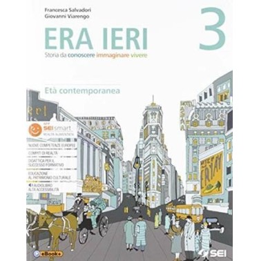ERA IERI 3 + ATLANTE DELLE COMPETENZE 3 + STORIE D - ISBN: 9788805077946