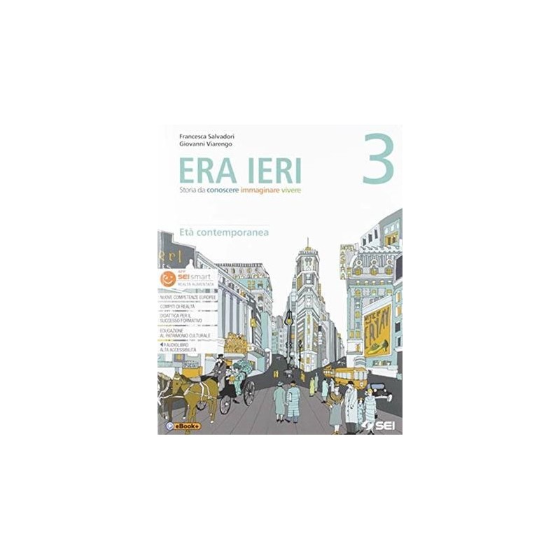 ERA IERI 3 + ATLANTE DELLE COMPETENZE 3 + STORIE D - ISBN: 9788805077946
