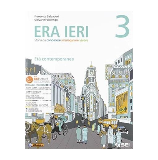 ERA IERI 3 + ATLANTE DELLE COMPETENZE 3 + STORIE D - ISBN: 9788805077946