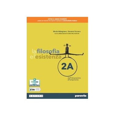 LA FILOSOFIA E L'ESISTENZA 2 - ISBN: 9788839537539