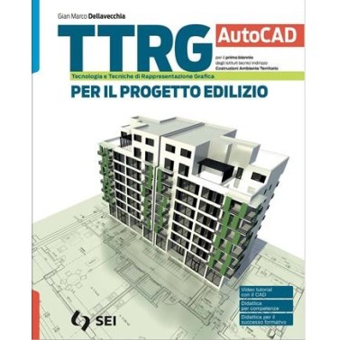 TTRG-CAT PER IL PROGETTO EDILIZIO - AUTOCAD - ISBN: 9788805080595