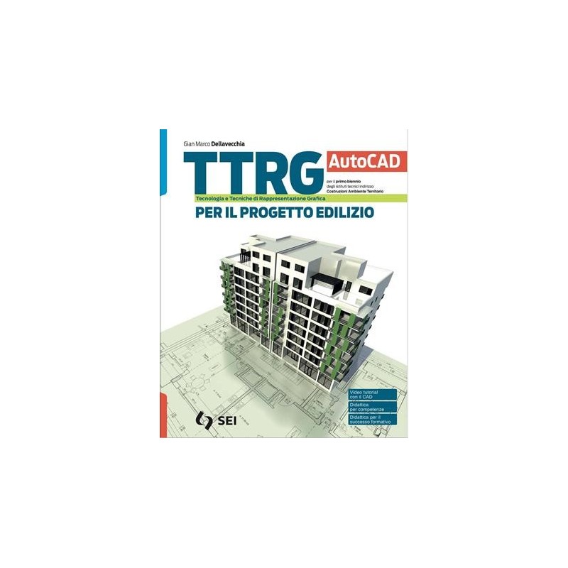 TTRG-CAT PER IL PROGETTO EDILIZIO - AUTOCAD - ISBN: 9788805080595