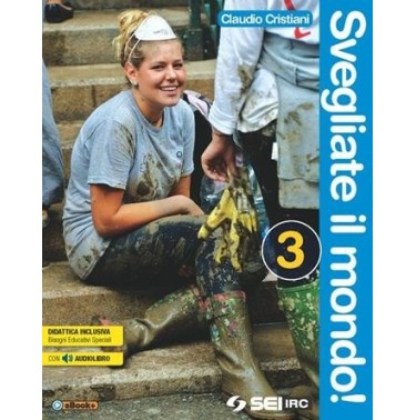 SVEGLIATE IL MONDO! 3 - ISBN: 9788805074792