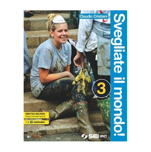 SVEGLIATE IL MONDO! 3 - ISBN: 9788805074792