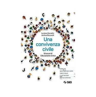 UNA CONVIVENZA CIVILE - ISBN: 9788805078141