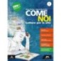 COME NOI - ISBN: 9788893249164