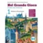 NEL GRANDE GIOCO 1 + 30 LEZIONI ED.CIVICA + ST. PER LEGGERE ST. PER IM - ISBN: 9788805079766