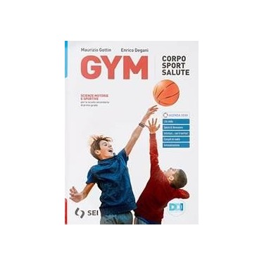GYM-VOLUME UNICO + ED.FISICA CITTADINO CON PRIMO SOCCORSO - ISBN: 9788805079285
