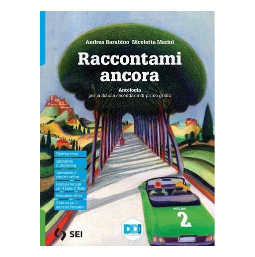 RACCONTAMI ANCORA - VOL. 2 + LEGGO PENSO 2 + LETTER. - ISBN: 9788805079032