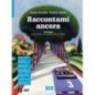 RACCONTAMI ANCORA - VOL. 3 + LEGGO PENSO 3 + STORIE - ISBN: 9788805079087