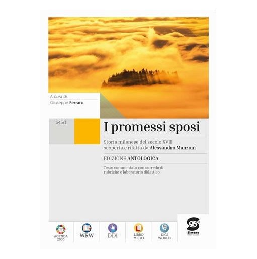I PROMESSI SPOSI ED. ANTOLOGICA - ISBN: 9788891440044