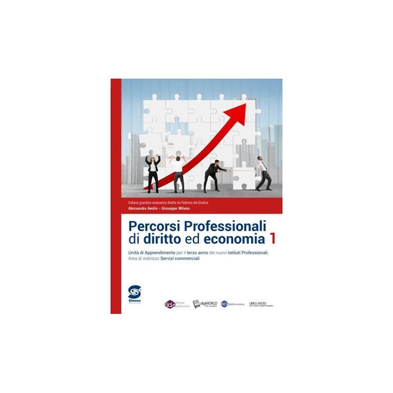 PERCORSI PROFESSIONALI DI DIRITTO ED ECONOMIA 1 - ISBN: 9788891424877