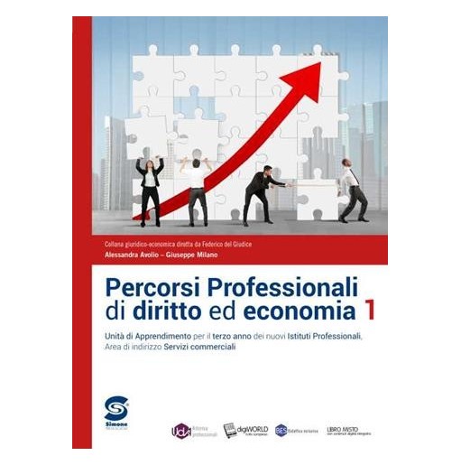 PERCORSI PROFESSIONALI DI DIRITTO ED ECONOMIA 1 - ISBN: 9788891424877