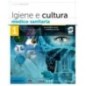 IGIENE E CULTURA MEDICO-SANITARIA - ISBN: 9788891424846