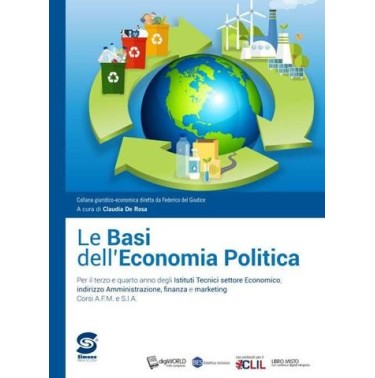 BASI DELL'ECONOMIA POLITICA (LE) CON ATLANTE - ISBN: 9788891424785