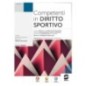COMPETENTI IN DIRITTO SPORTIVO - ISBN: 9788891429391